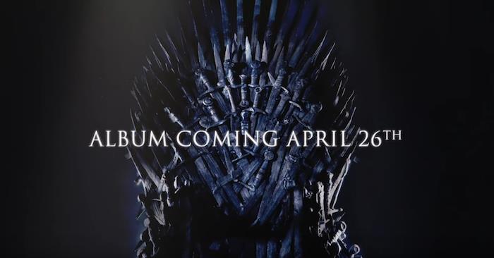 Game Of Thrones 8. sezon finaline eşlik eden For The Throne albümü The Weeknd, Travis Scott, SZA, Ellie Goulding, Joey Bada $$, A $ ap Rocky imzalı parçalarla 26 Nisan'da yayınlanacak.